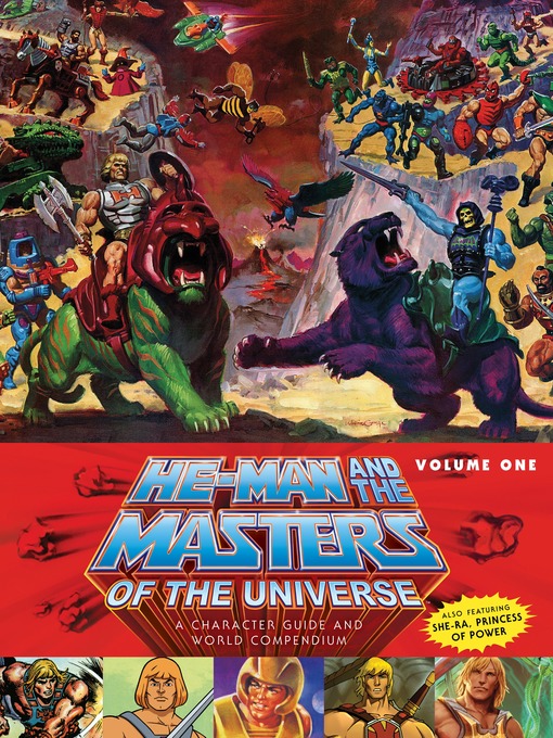 Title details for He-Man and the Masters of the Universe: A Character Guide and World Compendium, Volume 1 by Various - Available